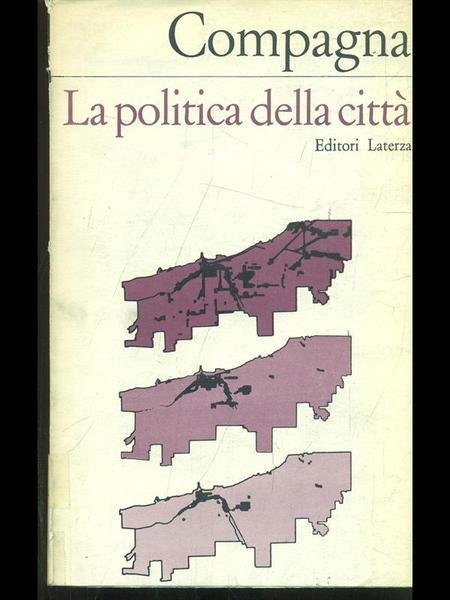 LA POLITICA DELLA CITTA'. | Immagine Gallery 2
