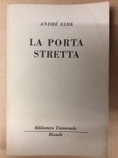 LA PORTA STRETTA.