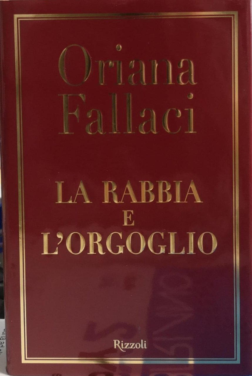 LA RABBIA E L'ORGOGLIO.