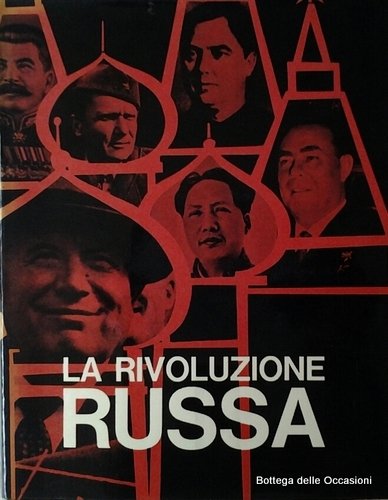 LA RIVOLUZIONE RUSSA. 3 Volumi.