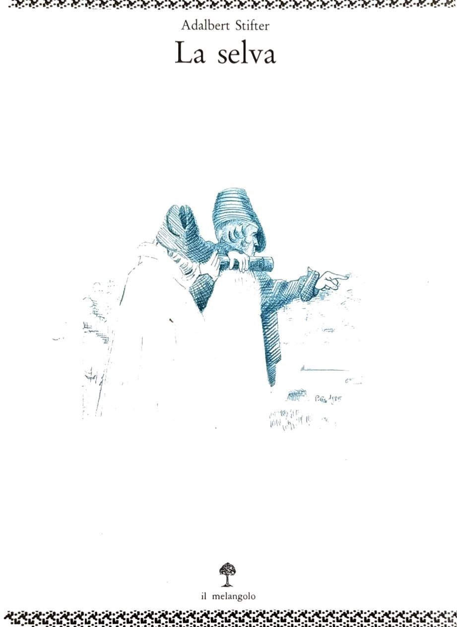 LA SELVA. - Illustrazioni di Paolo Giorgi