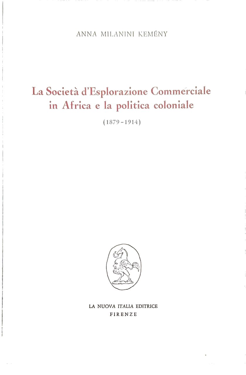 LA SOCIETÀ D'ESPLORAZIONE COMMERCIALE IN AFRICA E LA POLITICA COLONIALE, … | Immagine principale