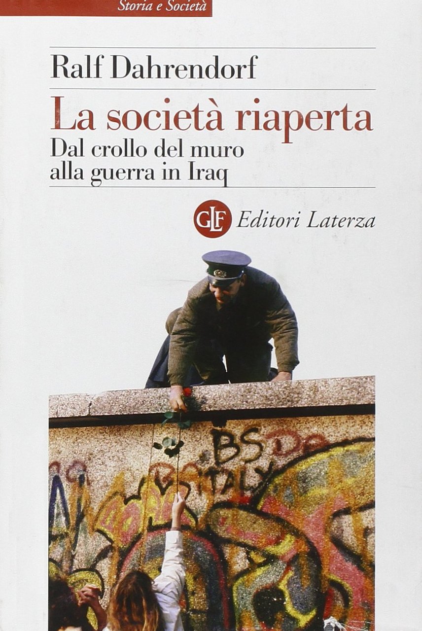 LA SOCIETÀ RIAPERTA. DAL CROLLO DEL MURO ALLA GUERRA IN … | Immagine principale
