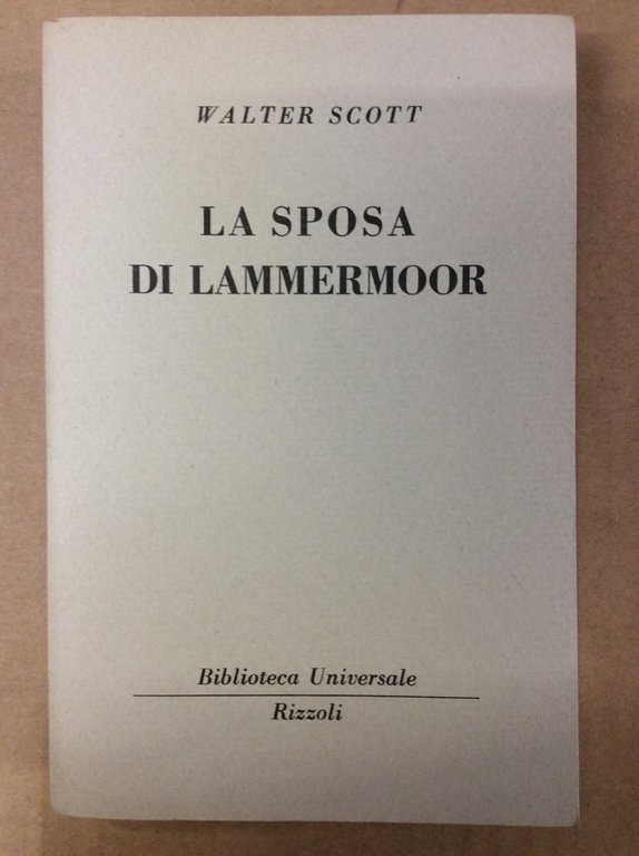 LA SPOSA DI LAMMERMOOR.