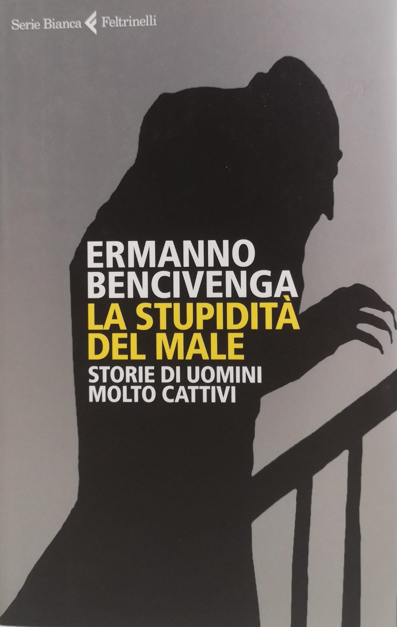 LA STUPIDITÀ DEL MALE. STORIE DI UOMINI MOLTO CATTIVI. | Immagine principale