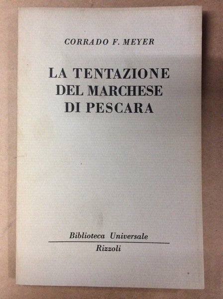 LA TENTAZIONE DEL MARCHESE DI PESCARA.