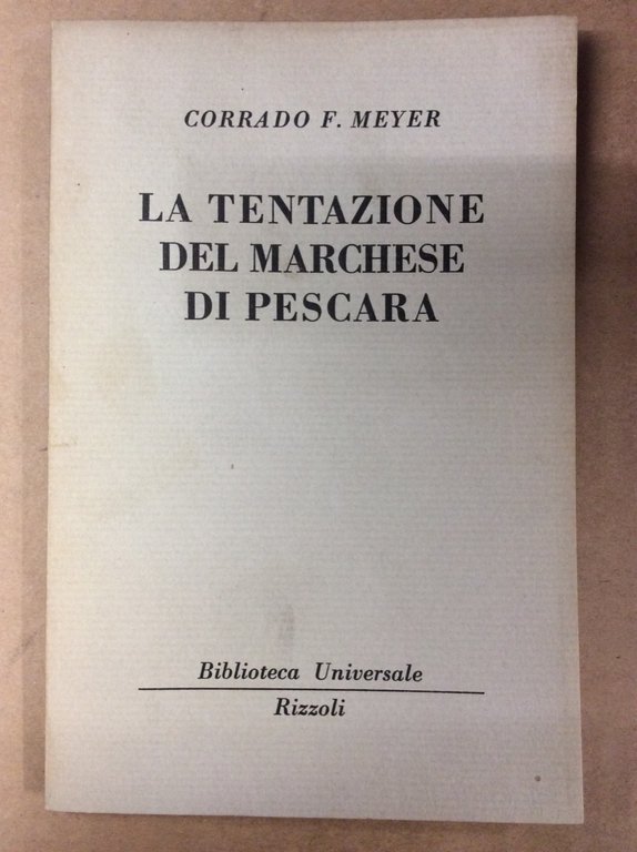 LA TENTAZIONE DEL MARCHESE DI PESCARA.