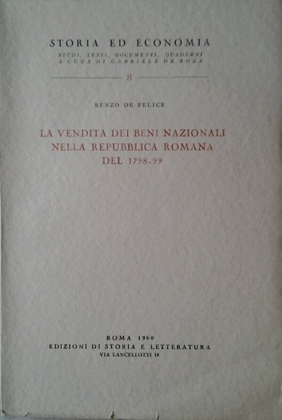 LA VENDITA DEI BENI NAZIONALI NELLA REPUBBLICA ROMANA DEL 1798-99.