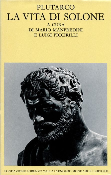 LA VITA DI SOLONE. - A cura di Mario Manfredini …