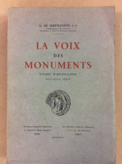 LA VOIX DES MONUMENTS. 2 Volumi. - Notes et études …
