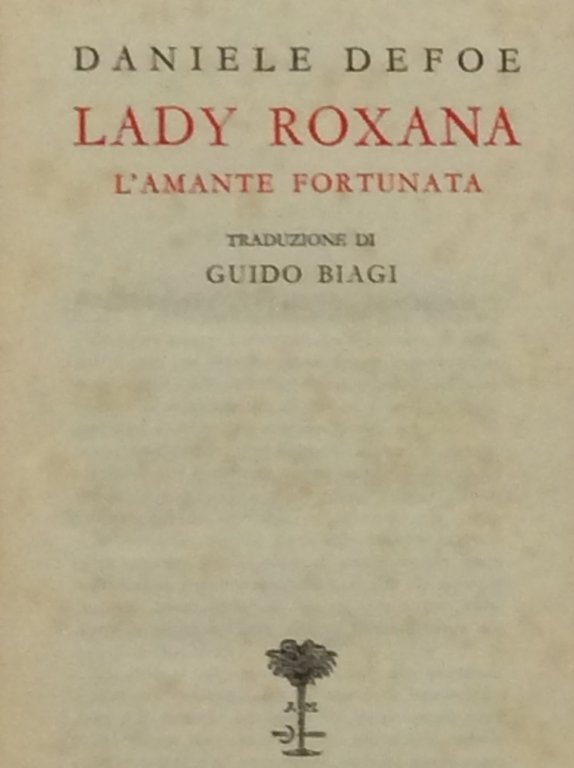 LADY ROXANA L'AMANTE FORTUNATA.