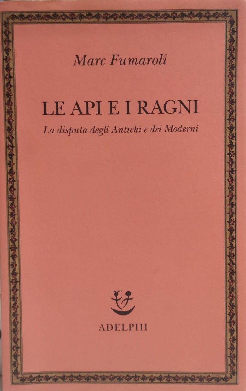 LE API E I RAGNI. LA DISPUTA DEGLI ANTICHI E … | Immagine principale