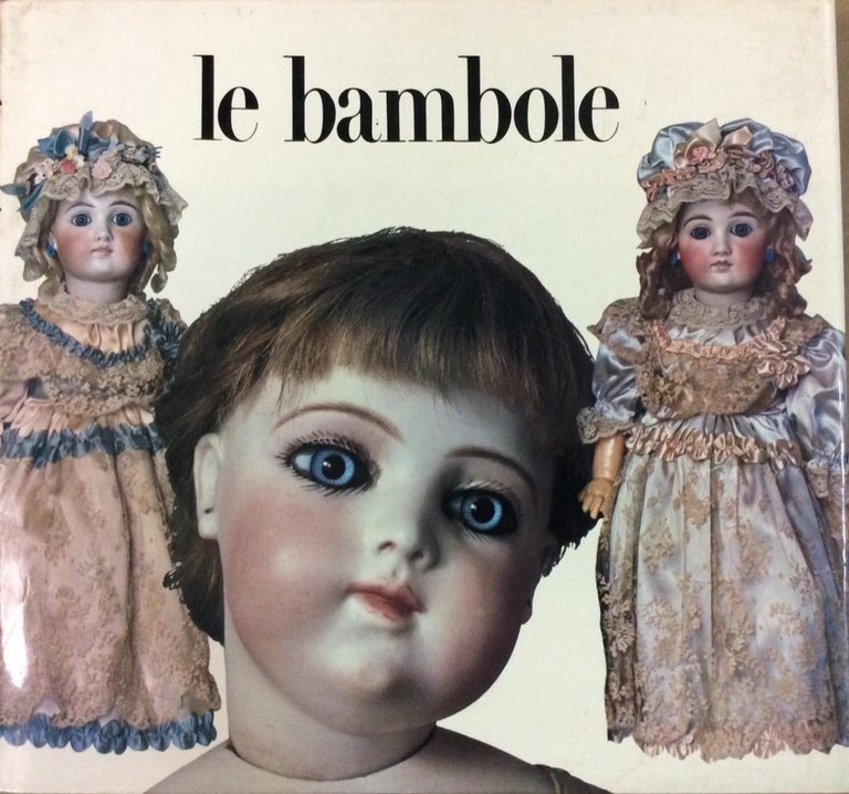 LE BAMBOLE.