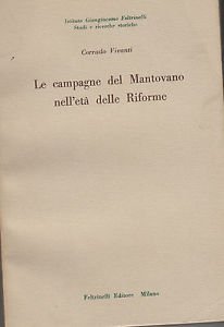 LE CAMPAGNE DEL MANTOVANO NELL'ETA' DELLE RIFORME.