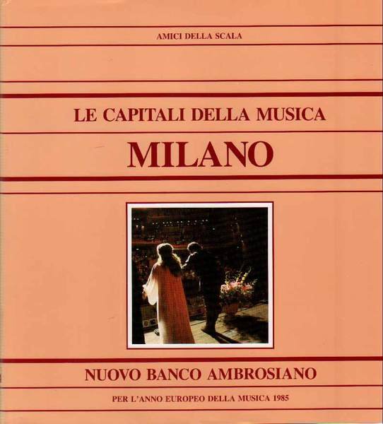 LE CAPITALI DELLA MUSICA: MILANO.