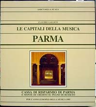 LE CAPITALI DELLA MUSICA: PARMA.