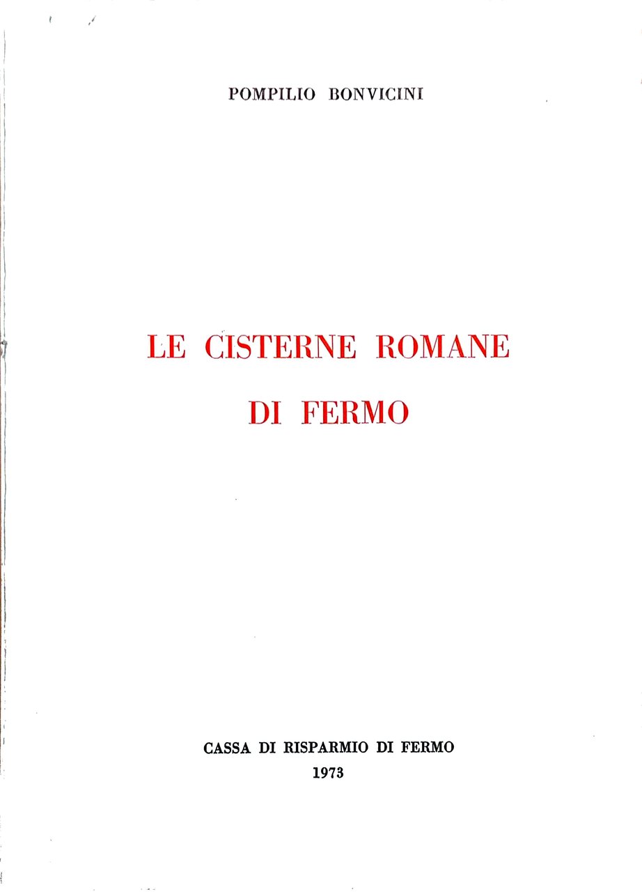 LE CISTERNE ROMANE DI FERMO.