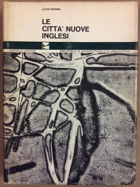 LE CITTA' NUOVE INGLESI. - Problemi ed implicazioni di una …
