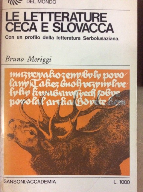 LE LETTERATURE CECA E SLOVACCA. - Con un profilo della …