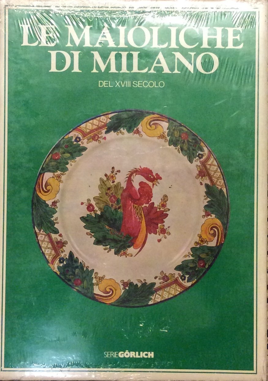 LE MAIOLICHE DI MILANO DEL XVIII SECOLO | Immagine principale