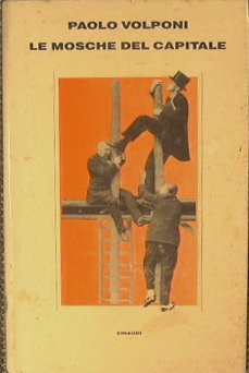 LE MOSCHE DEL CAPITALE. | Immagine principale