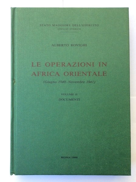 LE OPERAZIONI IN AFRICA ORIENTALE.