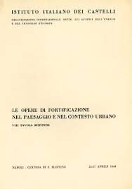 LE OPERE FORTIFICATE DELLA CAMPANIA.