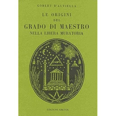 LE ORIGINI DEL GRADO DI MAESTRO NELLA LIBERA MURATORIA. - … | Immagine principale