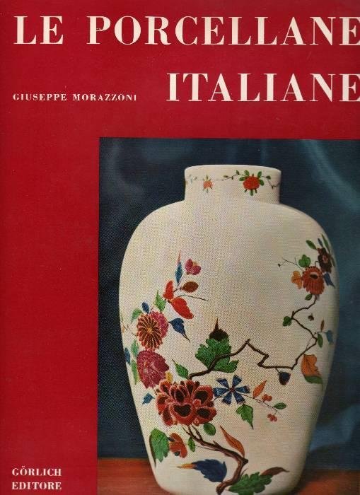 LE PORCELLANE ITALIANE. 2 Volumi. | Immagine principale