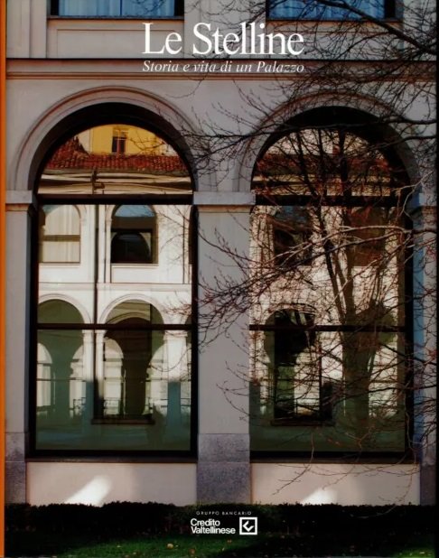 LE STELLINE. - Storia e vita di un palazzo. Fotografie …
