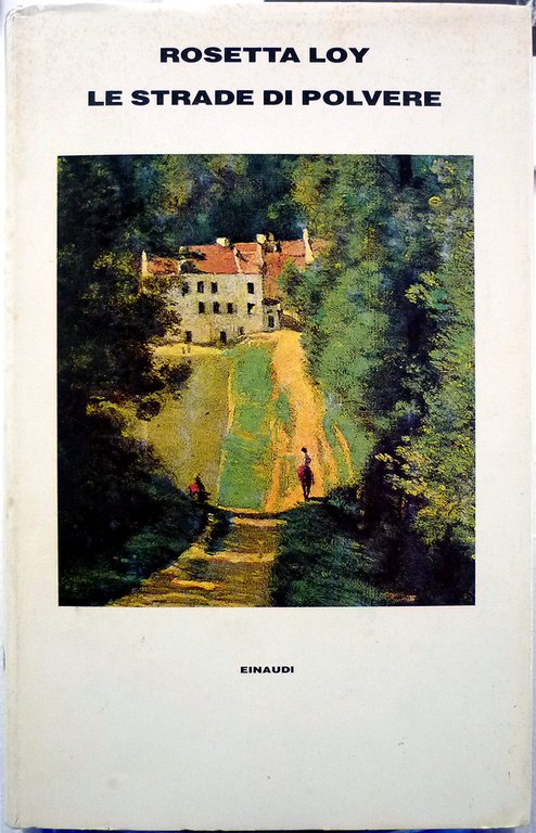 LE STRADE DI POLVERE.