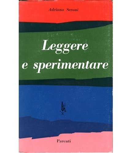 LEGGERE E SPERIMENTARE.