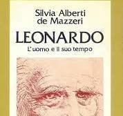 LEONARDO : L'UOMO E IL SUO TEMPO