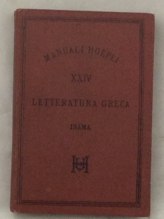 LETTERATURA GRECA. - Quinta edizione.