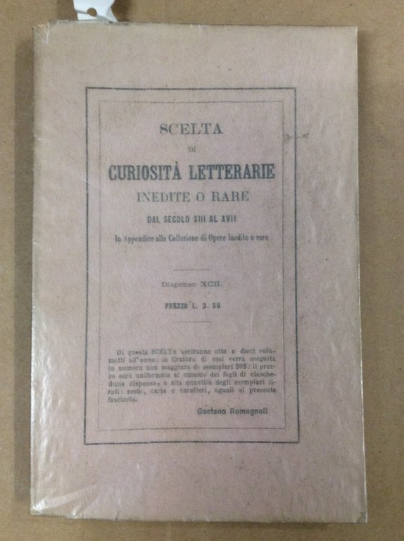 LETTERE. - Scelta di curiosita' letterarie inedite o rare - …