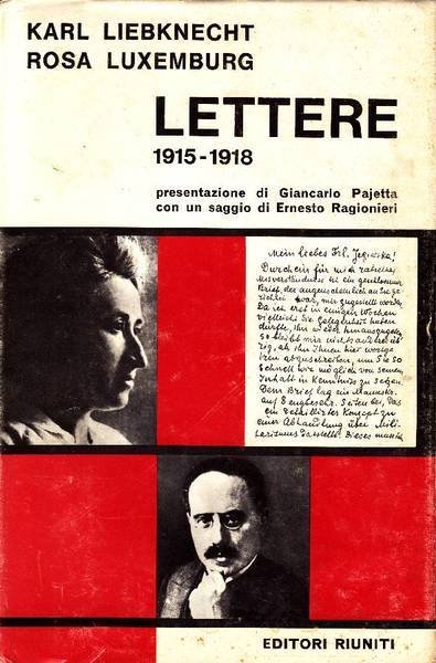 LETTERE : 1915-1918. - presentazione di Gian Carlo Pajetta ; …