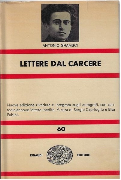 LETTERE DAL CARCERE. NUOVA EDIZIONE RIVEDUTA E INTEGRATA SUGLI AUTOGRAFI, …