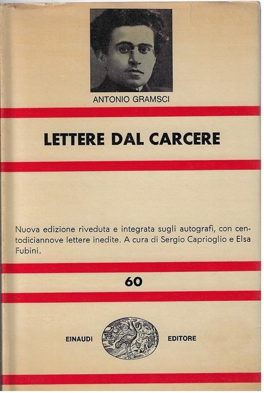 LETTERE DAL CARCERE. NUOVA EDIZIONE RIVEDUTA E INTEGRATA SUGLI AUTOGRAFI, …