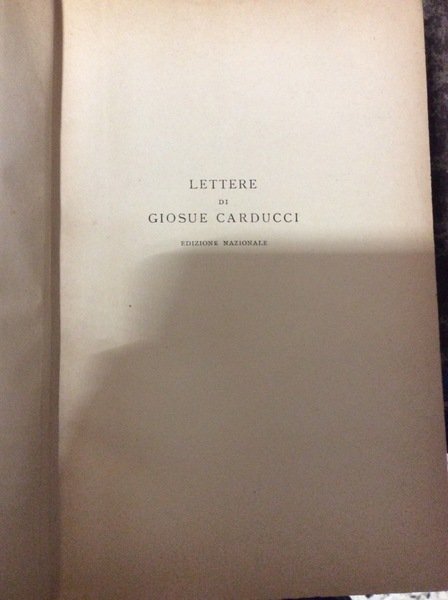 LETTERE. Edizione Nazionale. XXII volumi.