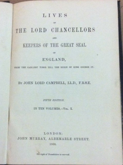 LIVES OF THE LORD CHANCELLORS AND KEEPERS OF THE GREAT …