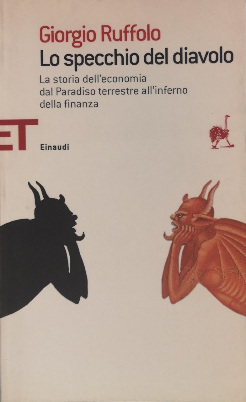 LO SPECCHIO DEL DIAVOLO. LA STORIA DELL'ECONOMIA DAL PARADISO TERRESTRE … | Immagine principale