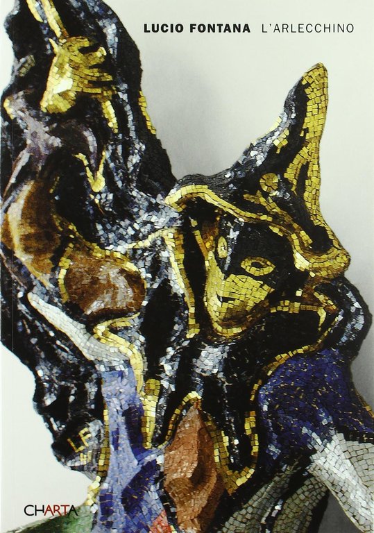 LUCIO FONTANA, L'ARLECCHINO.