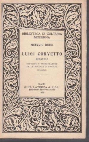 LUIGI CORVETTO GENOVESE : MINISTRO E RESTAURATORE DELLE FINANZE DI … | Immagine Gallery 3