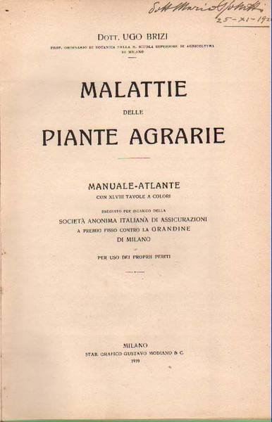 MALATTIE DELLE PIANTE AGRARIE. - Manuale-Atlante.