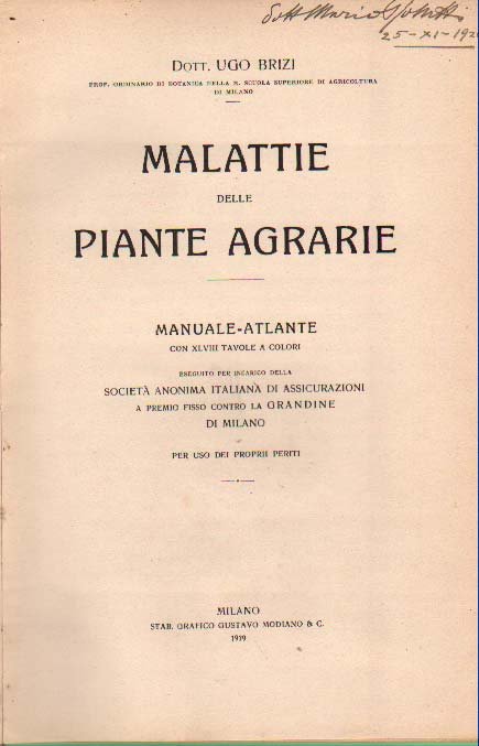 MALATTIE DELLE PIANTE AGRARIE. - Manuale-Atlante.