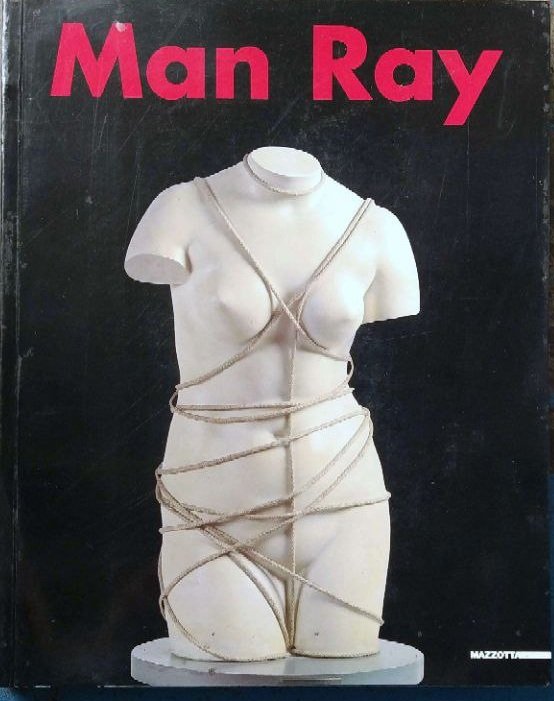 MAN RAY. - Catalogo della Mostra tenuta a Milano nel … | Immagine principale