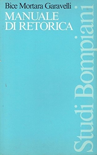MANUALE DI RETORICA.