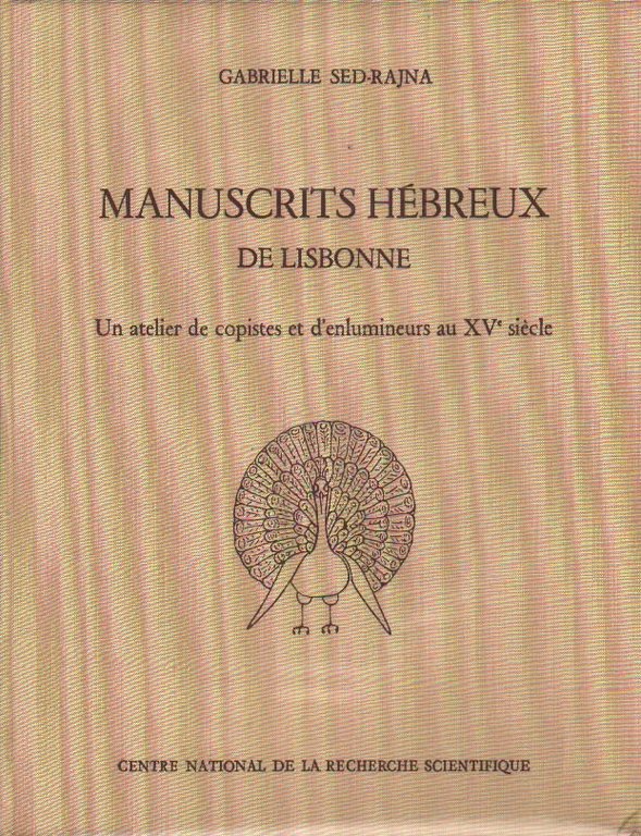 MANUSCRITS HEBREUX DE LISBONNE. - Un atelier de copistes et …
