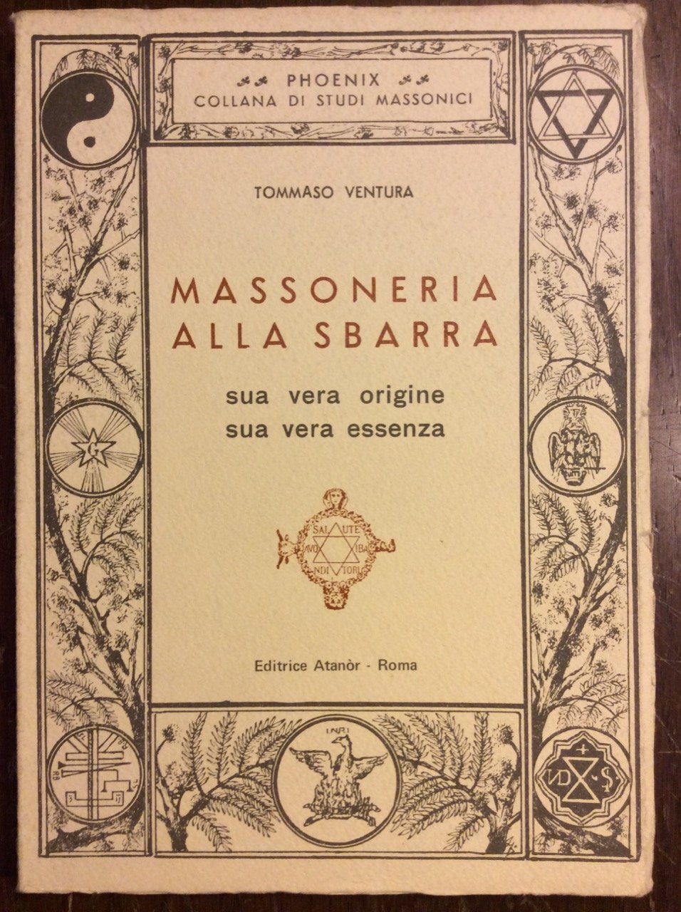 MASSONERIA ALLA SBARRA. - Sua vera origine, sua vera essenza. | Immagine principale