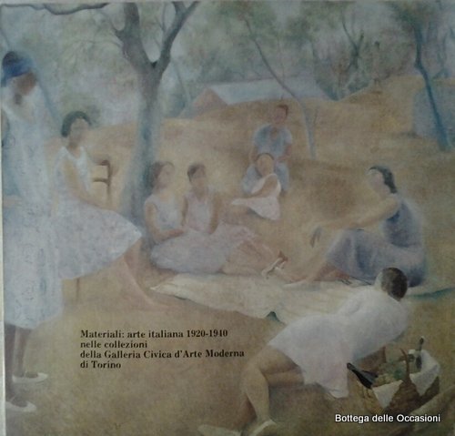 MATERIALI: ARTE ITALIANA 1920-1940. - Nelle Collezioni della Galleria Civica …